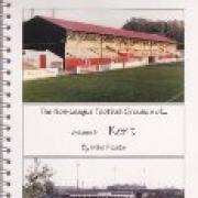 Non-League Football Grounds of Kent -- cover