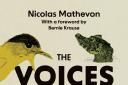 The Voices of Nature by Nicolas Mathevon, How and Why Animals Communicate, is published by Princeton University Press price £28.