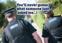 The police sometimes get asked very silly questions by the public