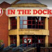 IN THE DOCK: Cases from Bromley and Bexley Magistrates' Courts